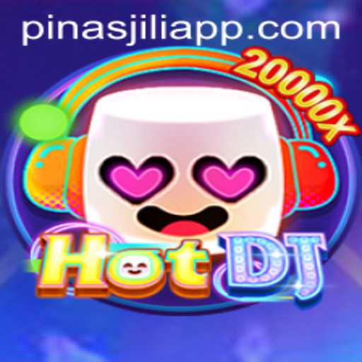 Explore the Thrill of HotDJ: A Fusion of Music and Adventure with Pinasjili